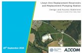 Llwyn Onn Replacement Reservoirs and Replacement ... Onn Replacement Reservoirs and Replacement Pumping Station Design and Access Statement Prepared on behalf of Dee Valley Water 29th