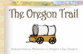 Independence, Missouri to Oregon City, · PDF fileFoster Farm Near Oregon City Phillip Foster was the first provisional governor of Oregon. He was a partner of Sam Barlow and helped