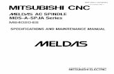 BNP-82011-0SA(ENG) MITSUBISHI CNC · PDF fileMELDAS AC SPINDLE MDS-A-SPJA Series ... R · -· R/L1 S - S/l2 T - T/l.3 G - Gl® ... note that there are parameters that will be