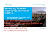 Refounding Software Engineering: The Semat Initiative · PDF fileStockholm, Sweden 2011 Refounding Software Engineering: The Semat Initiative Mira Kajko-Mattsson, Ivar Jacobson, Brian