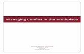 Managing Conflict in the Workplace - · PDF fileManaging Conflict in the Workplace Optimal Dynamic Solutions Page 1 Learning Objectives At the end of this training class, participants