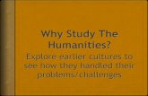 Why Study The Humanities? - rcannonsite.comrcannonsite.com/wp-content/uploads/2013/11/Hum1.pdf · More Venus Figurines. ... ⬧ Catal Huyuk. Jericho. Catal Huyuk. Stonehenge. Question!