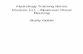 Hydrology Training Series Module 111 – Reservoir … Training Series . Module 111 – Reservoir Flood Routing . Study Guide