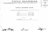 Ri CIRCLE REVERSE CASE - General Gear - We · PDF file1 Ri CIRCLE REVERSE CASE 3/74 DISASSEMBLY AND RE-ASSEMBLY OF CIRCLE REVERSE GEAR CASE USED ON GALlON GRADER MODELS ... and separate