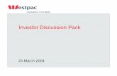 Investor Discussion Pack - Westpac · PDF file2 Investor Discussion Pack – Mar 2004 Index ... Wealth Management 15 Sustainability 19 ... ASSIRT Market share report September 2003