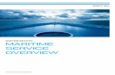 MARITIME INDUSTRY MARITIME SERVICE OVERVIEW - DNV · PDF fileOur main class rules comprise safety, ... The purpose of DNV GL s service to ships in operation is to help safeguard life,