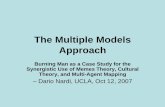 The Multiple Models Approach - Eclectic Anthropology Servereclectic.ss.uci.edu/.../center/ppt_pdf/TheMultipleModelsApproach.pdf · Approach Burning Man as a ... miniature of real-world