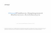 CloudPlatform Deployment Reference Architecture - Citrix Deployment Reference Architecture ... While Cloud-era workloads represent an application architecture that will likely become