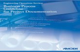 Engineering Operations Services Business Process Guideline ... · PDF fileEngineering Operations Services Business Process Guideline for Project Documentation October 2002 Version