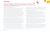 Ciena Technology Innovation for Web-scale Data Center ... · PDF fileTECHNOLOGY INNOVATION FOR WEB-SCALE DATA CENTER INTERCONNECT W White Paper The Rise of the Data Center The proliferation