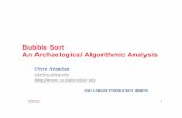 Bubble Sort An Archaelogical Algorithmic Analysisola/bubble/bubble-pres.pdf · Bubblesort 2 Bubble sort: what can we study? What is bubble sort and what are its origins? When did