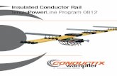 Insulated Conductor Rail SinglePowerLine Program 0812 · PDF fileInsulated Conductor Rail SinglePowerLine Program 0812. 2. 3 ... (IEC 60664-1:2007); German edition EN 60664-1:2007