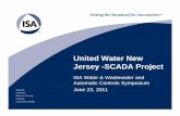 United Water New Jersey -SCADA Projectisawwsymposium.com/wp-content/uploads/2012/01/Kolkebeck_SCADA...United Water New Jersey -SCADA Project ... • Joined United Water in Summer 2007