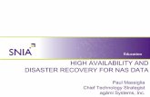 HIGH AVAILABILITY AND DISASTER RECOVERY … Availability and Disaster Recovery for NAS Data. High Availability and Disaster Recovery for NAS Data. High Availability and Disaster Recovery