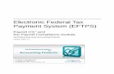 Electronic Federal Tax Payment System (EFTPS) · PDF fileElectronic Federal Tax Payment System (EFTPS) ... Displays Business as the taxpayer type. ... United States = US,