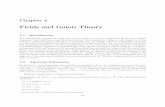 Fields and Galois Theory - University of Pennsylvaniacis610/alg4.pdf · Chapter 4 Fields and Galois Theory 4.1 Introduction The rational, real, complex and, much later, the ﬁnite
