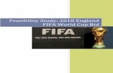 Feasibility Study: 2018 England FIFA World Cup Bid done a more thorough research of this section to enhance the value of their bid proposal. However, the feasibility study ... football