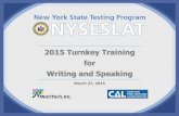 2015 Turnkey Training for Writing and · PDF file2015 Turnkey Training for Writing and Speaking March 27, ... contained in a single test booklet. ... assessment Performance Levels