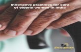 Innovative practices for care of elderly - UNFPA Indiaindia.unfpa.org/sites/default/files/pub-pdf/Innovative Practices... · Research Coordinator-Akanksha Singh Researchers: 1. ...