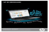 HP 3D DriveGuard - · PDF fileThat’s why you need HP 3D DriveGuard ... Hard drive Magnesium drive cage ... The only warranties for HP products and services are set forth in the express