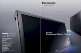 2010 / early Professional Plasma Displays - MDM · PDF fileProfessional Plasma Displays 2010 / early Panasonic Professional Display ... Specifications are subject to change without