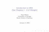 Introduction to VBA (See Chapters 1 - 4 of Albright)faculty.chicagobooth.edu/kipp.martin/root/htmls/coursework/36104/...Introduction to VBA (See Chapters 1 ... Power Point, Access