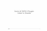 form•Z RPC Plugin User’s Guide - ArchVision Helphelp.archvision.com/formz/img/RPC_Plugin_UserGuide.pdf · a reference to an instance of RPC content or ... The next step is to