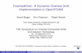 FoamedOver: A Dynamic Overset Grid Implementation …2010.oversetgridsymposium.org/assets/pdf/presentations/1_2/Boger...FoamedOver: A Dynamic Overset Grid Implementation in OpenFOAM