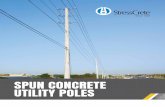 SPUN CONCRETE UTILITY POLES - stresscretegroup.comstresscretegroup.com/.../Spun-Concrete-Utility-Poles-Brochure.pdf · Concrete works very well for certain applications in transportation,