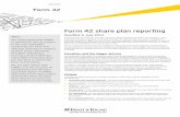 Form 42 share plan reporting - EY · PDF fileForm 42 share plan reporting ... get Form 42 completed on time and to get it right. ... issued to companies announcing a review of bonus