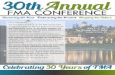 FMA CONFERENCE - Constant Contactfiles.constantcontact.com/ef46ca4e201/d4833d19-75fa-4bb1-9076-6da...FMA CONFERENCE Dear Colleagues, You are invited to join us for the 30th Annual