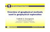 Overview of geophysical methods used in geophysical ... 2006/0301LudvikGeorgsson02.pdf · Overview of geophysical methods used in geophysical exploration ... •Sesmic mi ehtods ...