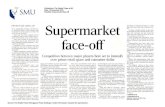 B8 Supermarlcet face-off - Singapore Management … Sheng Siong, the Dairy Farm group, Prime and Carrefour to intensify. ... convenience of having a supermarket near their homes,