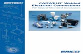 CADWELD Welded Electrical Connections · PDF fileCopper-Clad Steel (CCS) Conductors This catalog lists the most popular CADWELD connections for copper-clad steel construction. Look