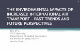 THE ENVIRONMENTAL IMPACTS OF INCREASED INTERNATIONAL · PDF fileTable 1 GDP and Revenue Passenger Kilometres annual growth rates ... A340-300 (298 seats) B777-200 (316 seats) ... and