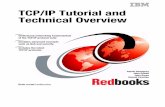 TCP/IP Tutorial and Technical Overview - Computer …cs458/material/Redbook-ibm-tcpip.pdf · TCP/IP Tutorial and Technical Overview August 2001 GG24-3376-06 International Technical