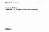 Base SAS Guide to Information Mapssupport.sas.com/documentation/onlinedoc/91pdf/sasdo… ·  · 2007-10-19Base SAS® Guide to Information Maps. ... stored in a retrieval system,