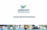 Jubilant Life Sciences Corporate · PDF file · 2015-06-29Jubilant Life Sciences ... Carbon Disclosure Project ... Jubilant saves a significant amount of Green House Gas emissions