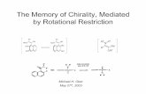 Ph OK The Memory of Chirality, Mediated OEt by · PDF fileThe Memory of Chirality, Mediated ... Starting materials is preserved in the configurationally labile intermediates ... OEt