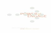 POWER ENGAGE - AnnualReports.com YEANEY Chief Marketing Officer MARK ALEXANDER Executive Vice President, Global Sales ERIK PETRIK Chief People Officer DENNIS CHOO Managing Director,