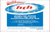 HTH HOW TO USE: PRECAUTIONARY STATEMENTS …cru66.cahe.wsu.edu/~picol/pdf/WA/47982.pdf · pop-up pools starter kit pop-up pool start up and maintenance kit • 1–1 lb. HTH® shock