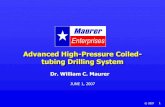 Advanced High-Pressure Coiled- tubing Drilling · PDF fileAdvanced High-Pressure Coiled-tubing Drilling System ... Fig. 7-2 Fatigue Life of 1-1/2” Coiled Tubing (R. Stanley, 2000)
