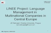 Linguistic Diversity in Large Multinational Companies in Central · PDF fileproblems anticipated in future interactions (pre-interaction management) 6 LINEE Project Jiří Nekvapil
