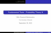 Fundamental Tools - Probability Theory II · PDF file1 gives the exact outcome of the roll, ... properties of a random variable X representing the random phenomenon. ... k a k 1bn
