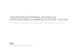 INTERNATIONAL PUBLIC SPEAKING COMPETITION 2016 · PDF fileINTERNATIONAL PUBLIC SPEAKING COMPETITION 2016 ... With the support of our worldwide membership ... speaking competition in