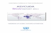 UNCTAD ASYCUDA WORLD REPORTunctad.org/en/PublicationsLibrary/dtlasycuda2011d1_en.… ·  · 2012-12-10The UNCTAD ASYCUDA WORLD REPORT presents, by country or territory, ... provides