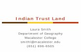 Indian Trust Land - Minnesota Department of · PDF file · 2012-02-01Indian Trust Land Origins Policy ... General Allotment Act (1887) Indian Reorganization Act (1934) Smith 10/19/04