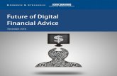 Future of Digital Financial Advice - Center for Financial ... · PDF filement platform that provides automated financial advice directly to consumers or ... financial planning ...