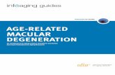 AGE-RELATED MACULAR DEGENERATION · PDF filetest that can help you make ... the ten-year incidence of age-related macular degeneration ... taking over the function of the