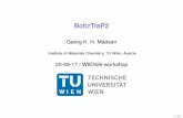 BoltzTraP2 - WIEN 2ksusi.theochem.tuwien.ac.at/.../ws2017/notes/Madsen-Tr… ·  · 2017-09-20BoltzTraP (Smoothed Fourier band interpolation) ... BoltzTraP2: A modern tool for modern
